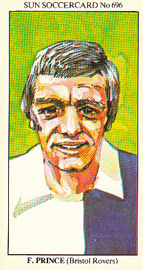 Frank Prince Bristol Rovers 1978/79 the SUN Soccercards #696